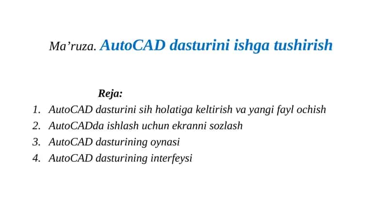 AutoCAD Dasturining Ishgatushirish 1