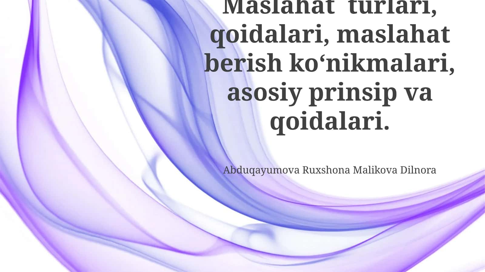 Maslahat berish mahorati 1