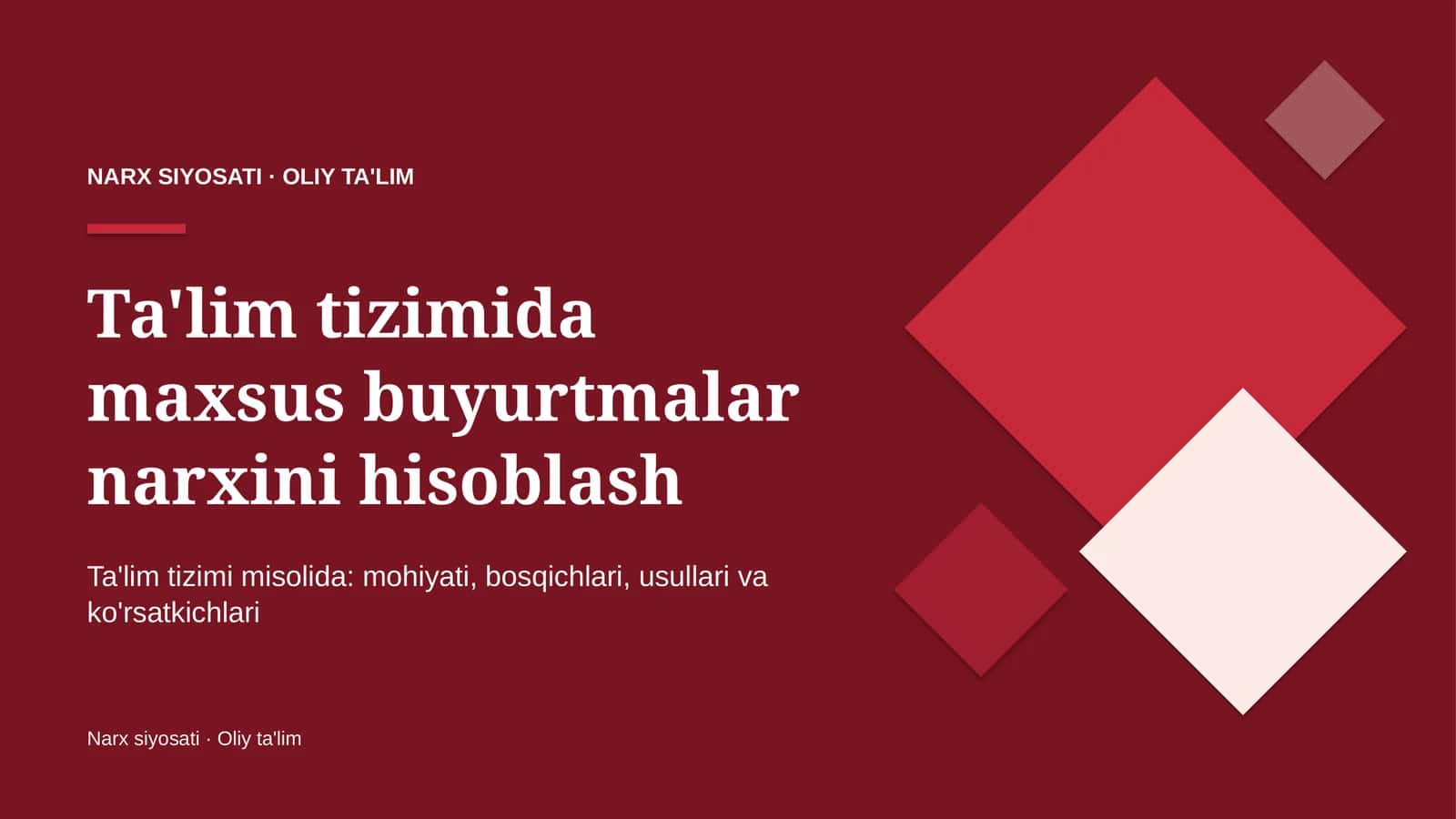 ta'lim tizimida maxsus buyurtmalar narxini hisoblash 1782 1
