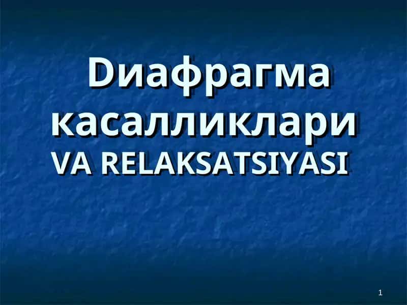 Диафрагма касалликлари 1