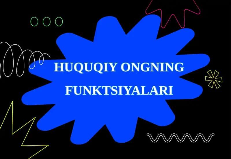 HUQUQIY ONGNING FUNKTSIYALARI 1