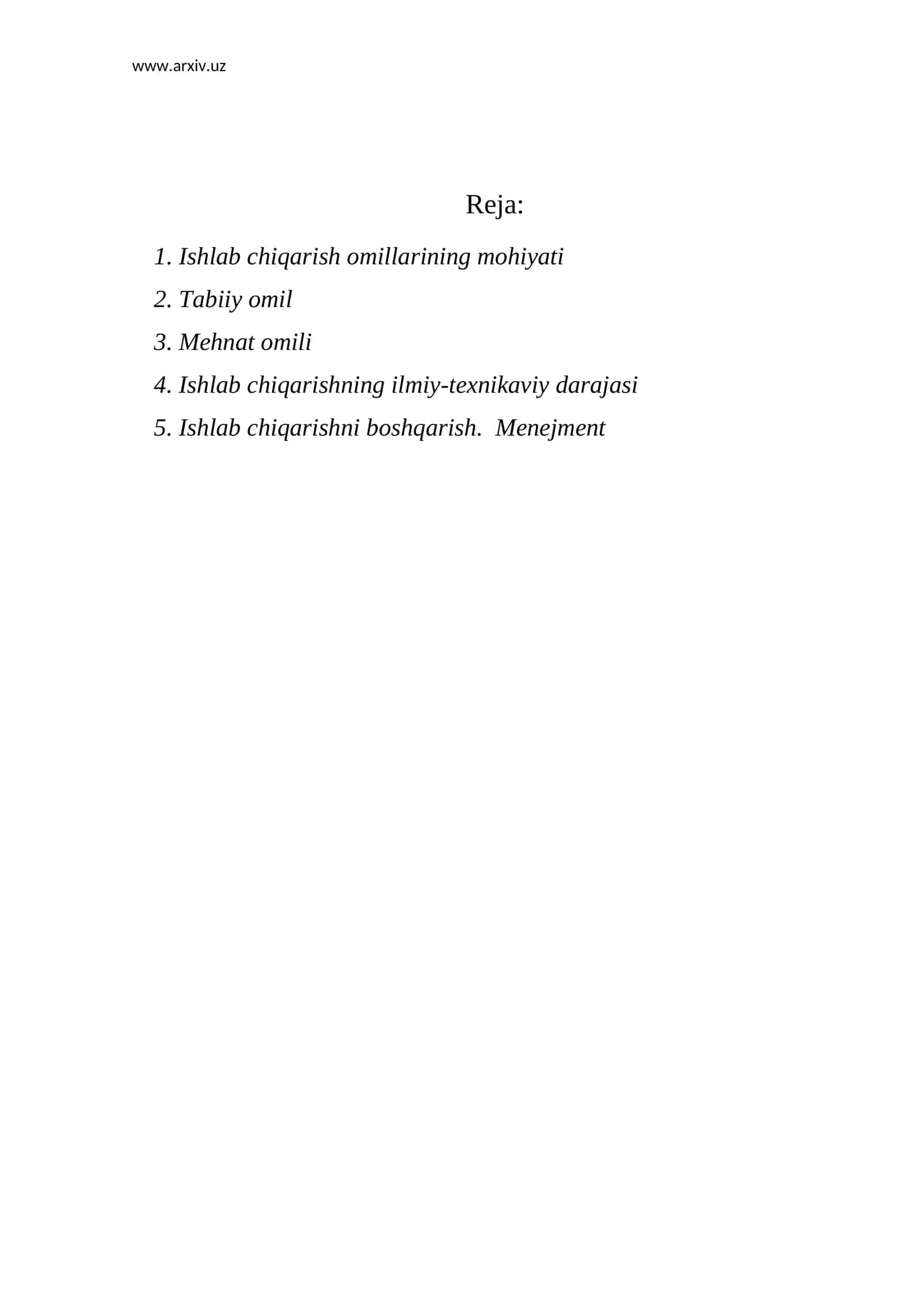 Ishlab chiqarish omillarining mohiyati 1