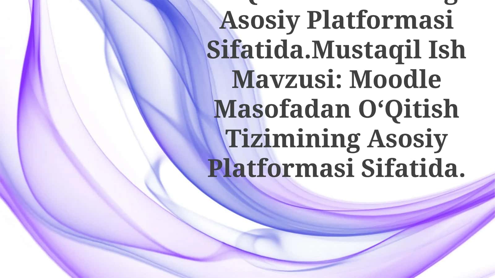 Moodle Masofadan OʻQitish Tizimi 1