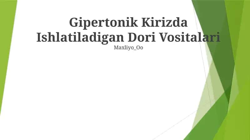 Gipertonik Kirizda Ishlatiladigan Dori Vositalari 1