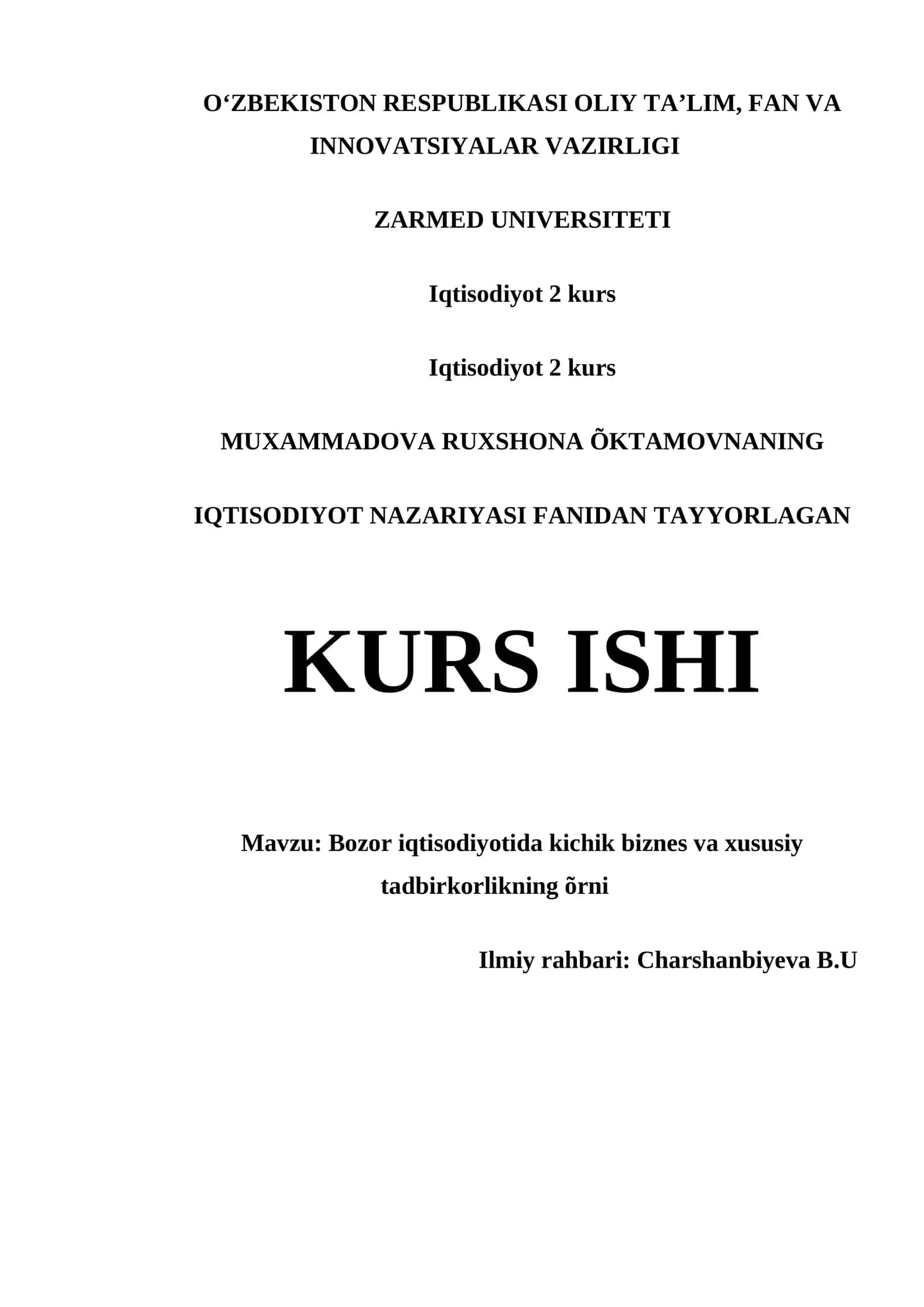 BOZOR IQTISODIYOTIDA KICHIK BIZNES VA XUSUSIY TADBIRKORLIKNING ÕRNI 1