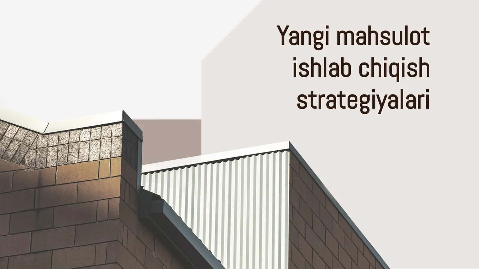 Yangi mahsulot ishlab chiqish strategiyalari 1