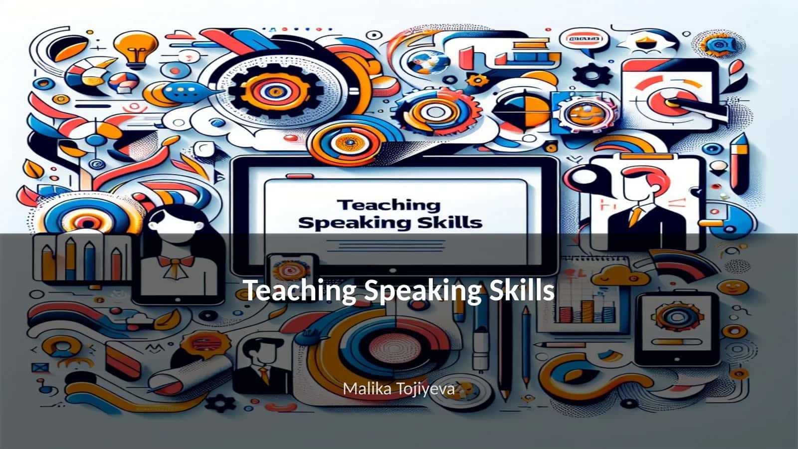 Teaching Speaking Skills 1