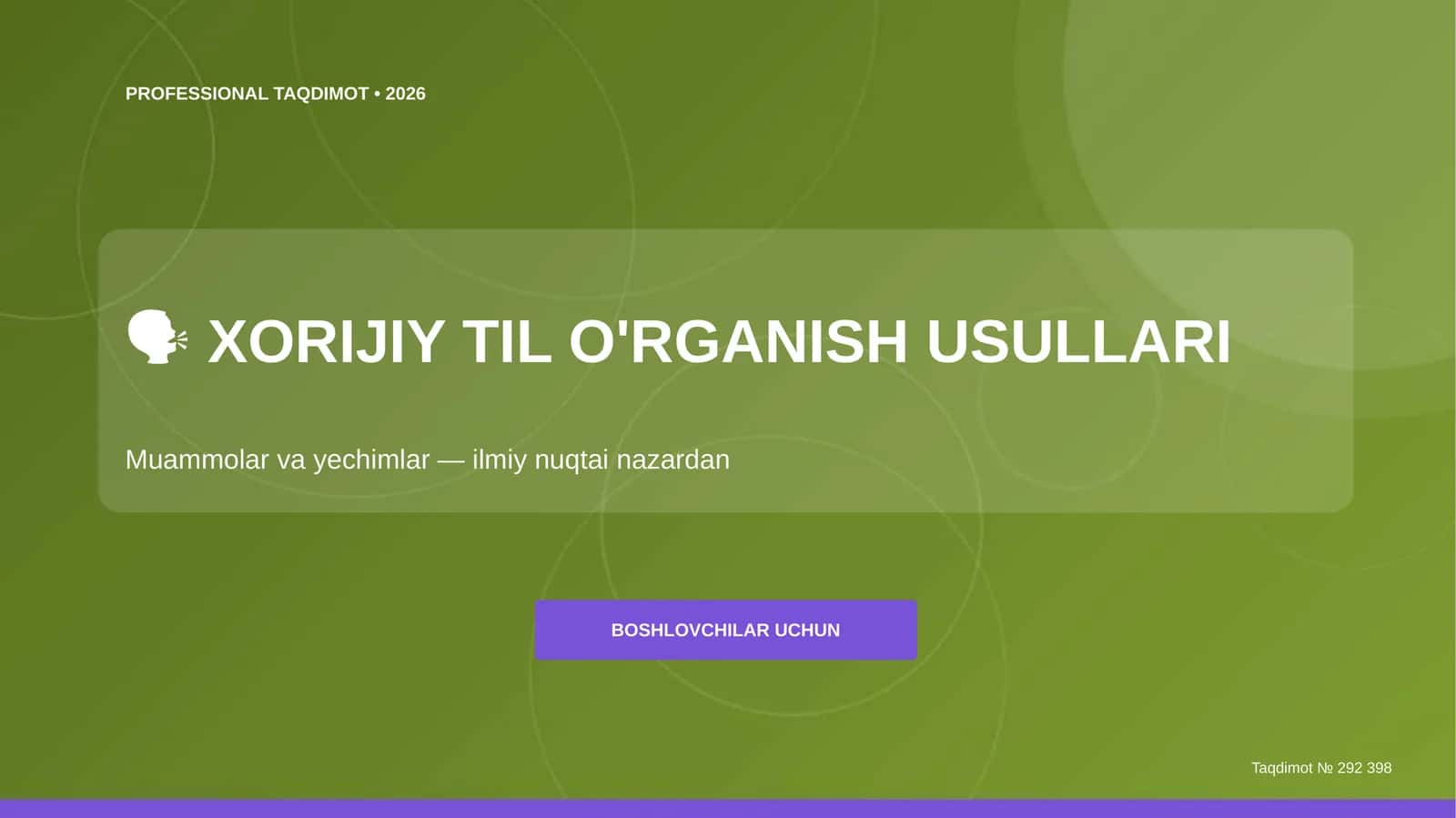 XORIJIY TIL O'RGANISH USULLARI 1