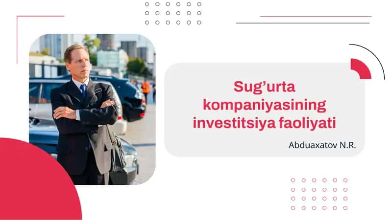 Sug’urtakompaniyasininginvestitsiyafaoliyati 1