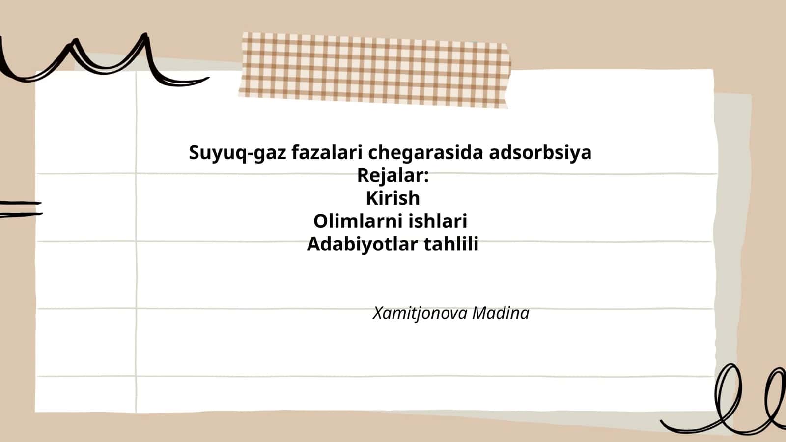 Suyuq-gaz fazalari chegarasida adsorbsiya 1