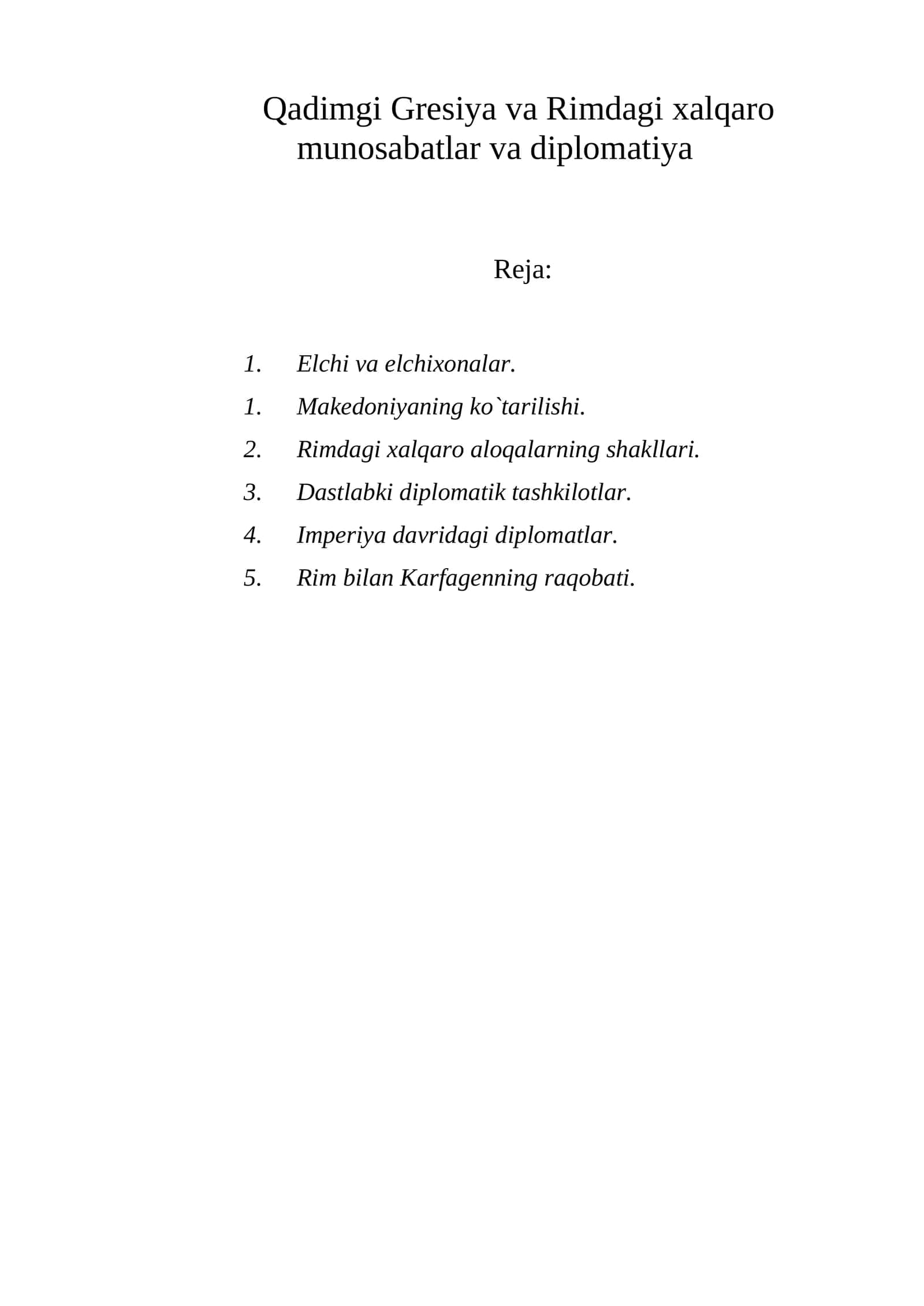 Qadimgi Gresiya va Rimdagi xalqaro munosabatlar va diplomatiya 1