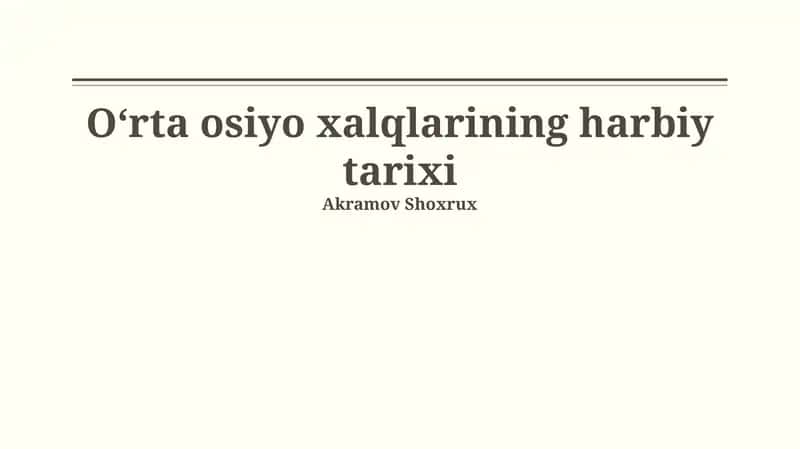 Markaziy Osiyo Xalqlarining Harbiy Tarixi 1