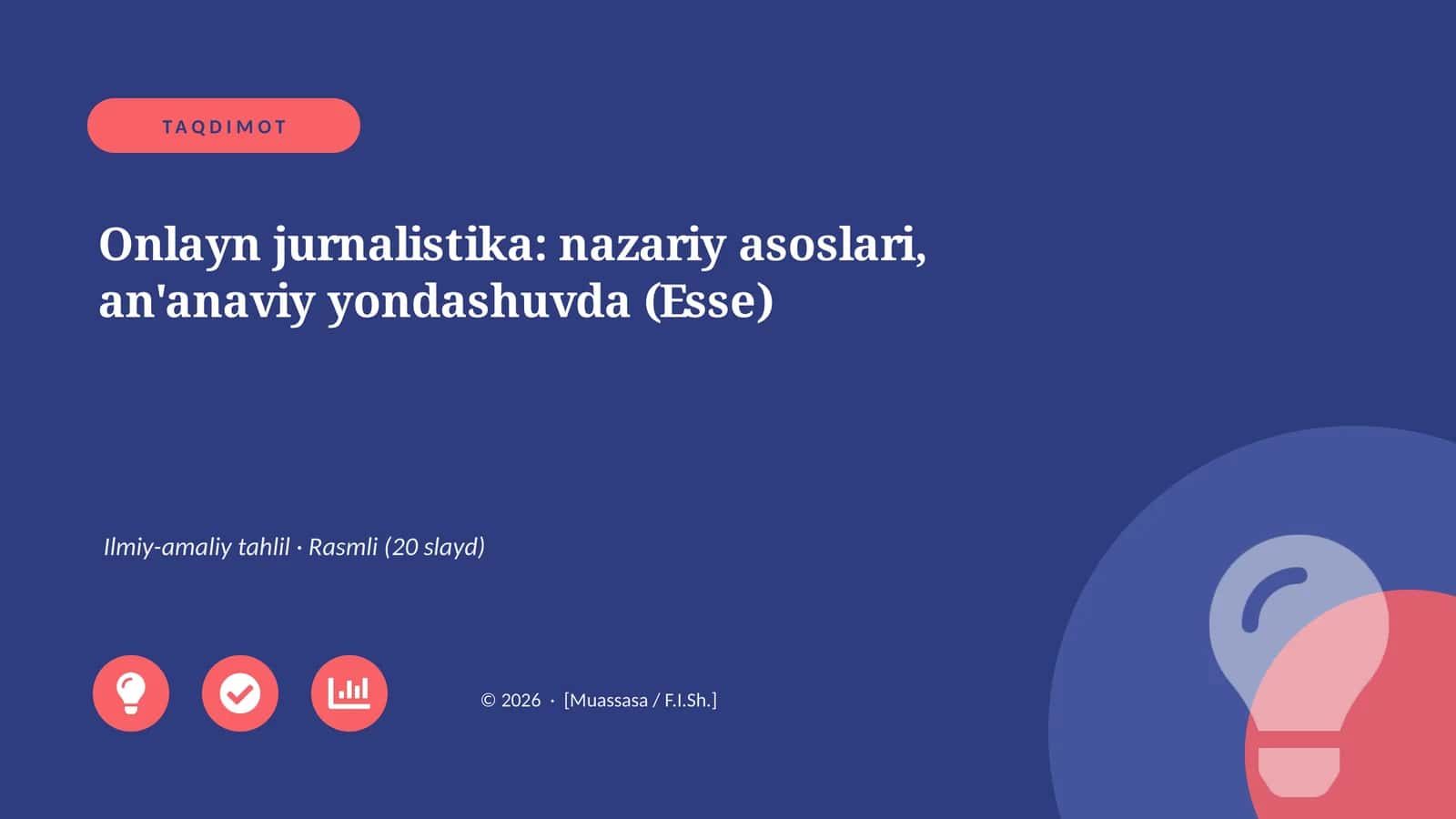 Onlayn jurnalistika: nazariy asoslari, an'anaviy yondashuvda (Esse) 1
