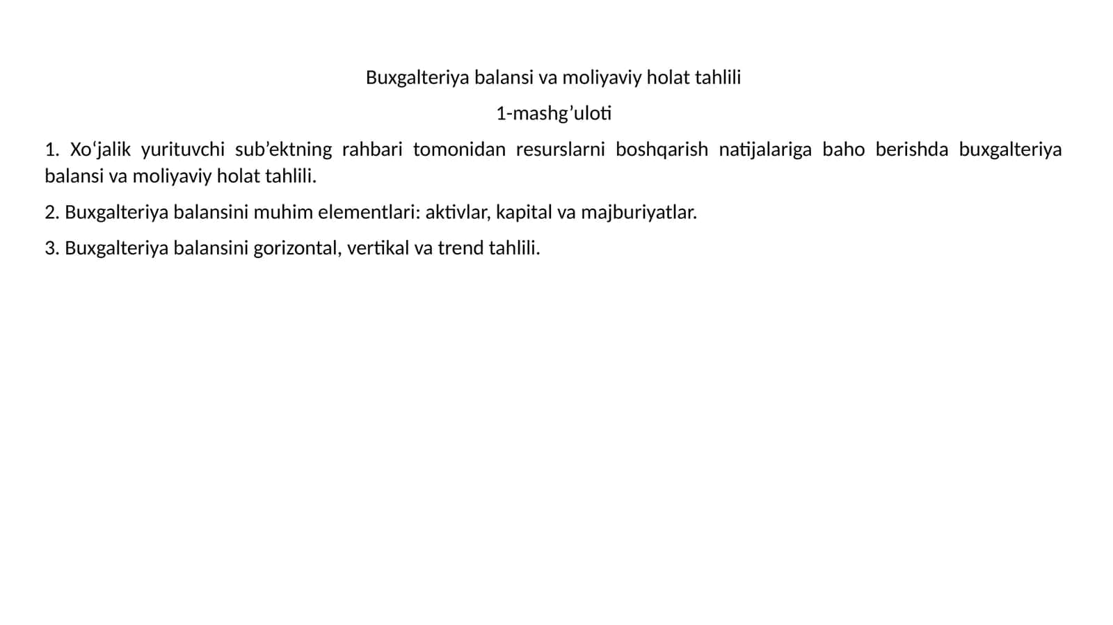 Buxgalteriya balansi va moliyaviy holat tahlili 1