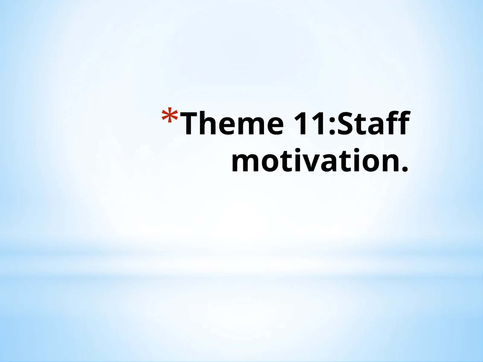 Ways to increase personnel interest in work 1