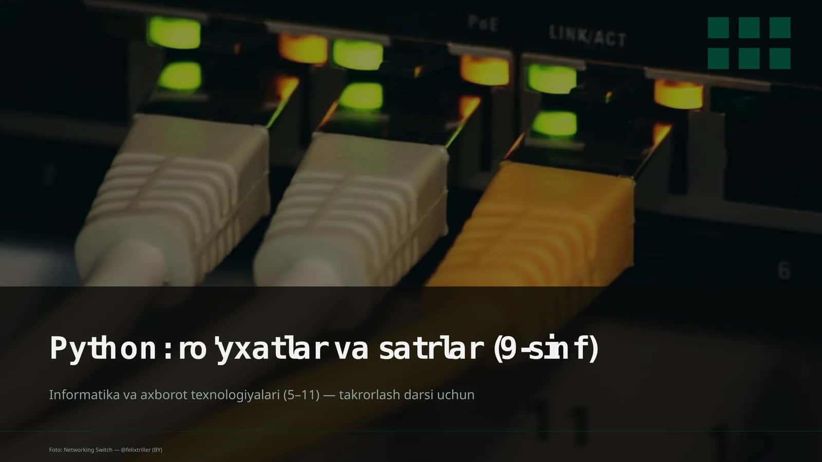 Python: ro'yxatlar va satrlar (9-sinf) 1