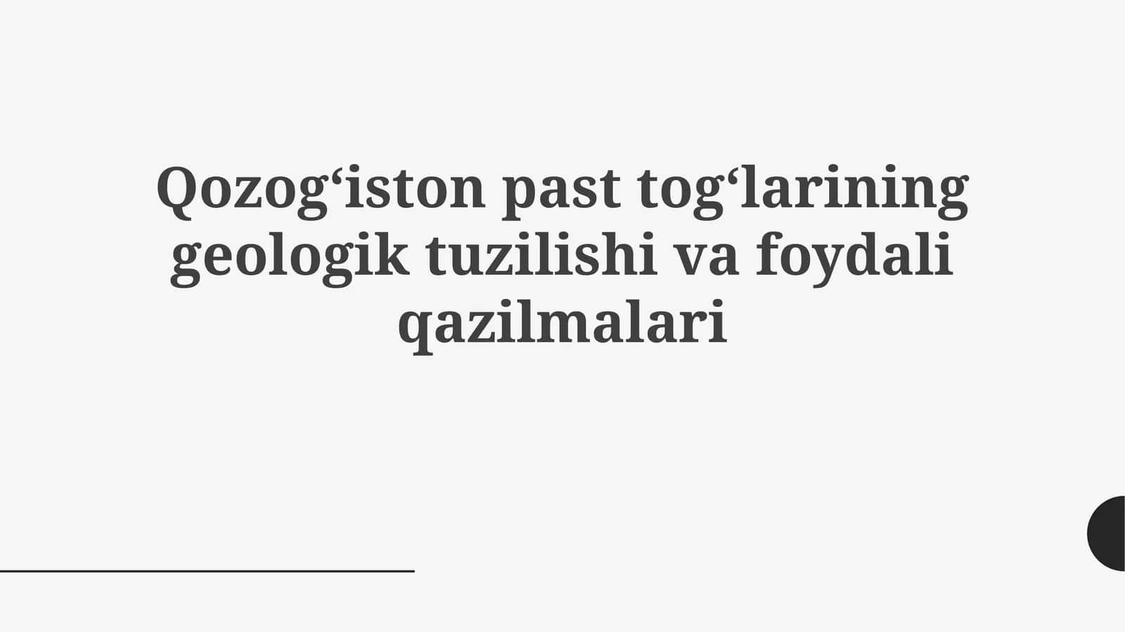 Qozog‘iston past tog‘lari haqida umumiy ma'lumot 1