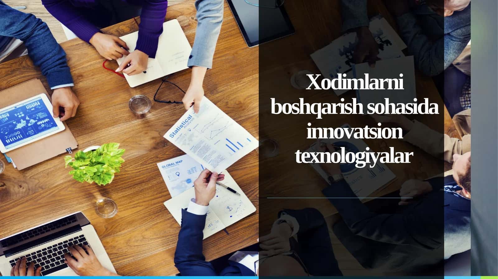 Xodimlarni boshqarish sohasida innovatsion texnologiyalar 1