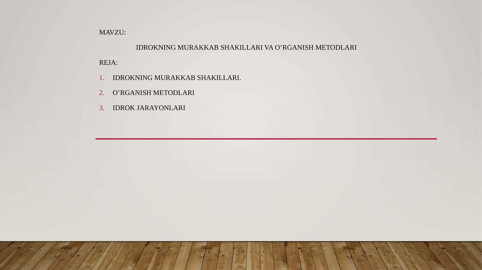 IDROKNING MURAKKAB SHAKILLARI VA O’RGANISH METODLARI 1