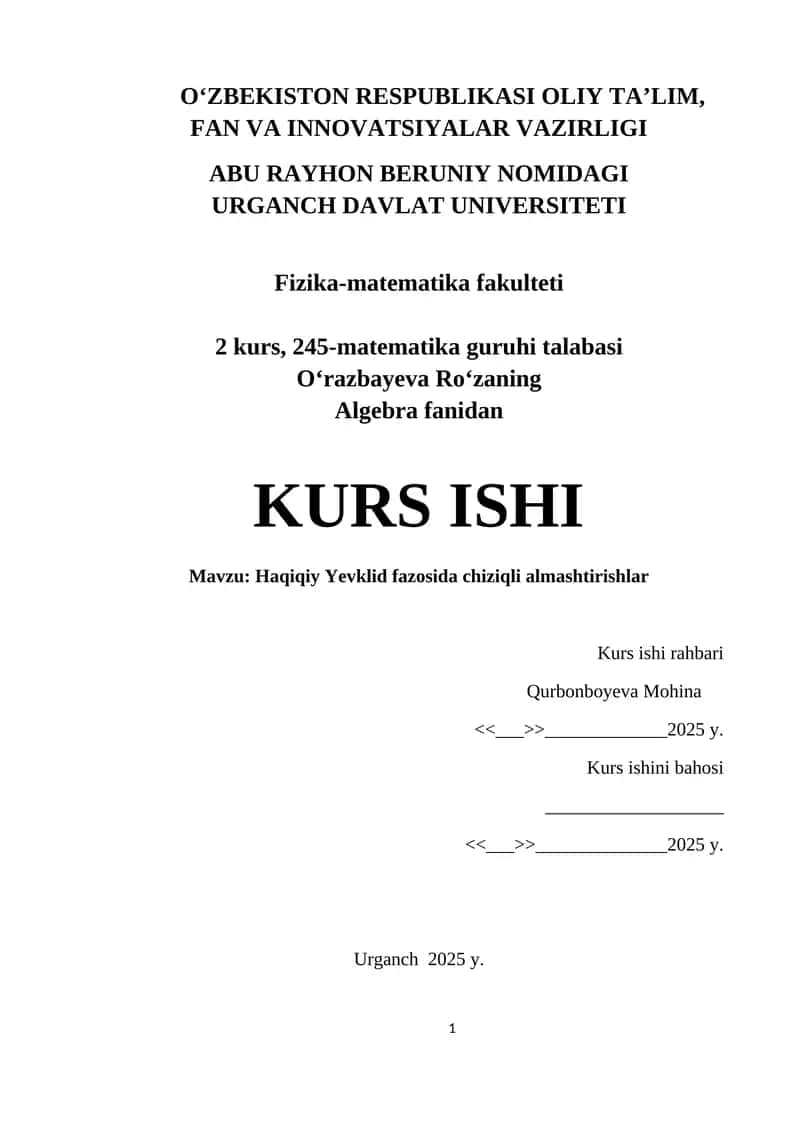 Haqiqiy Yevklid fazosida chiziqli almashtirishlar 1