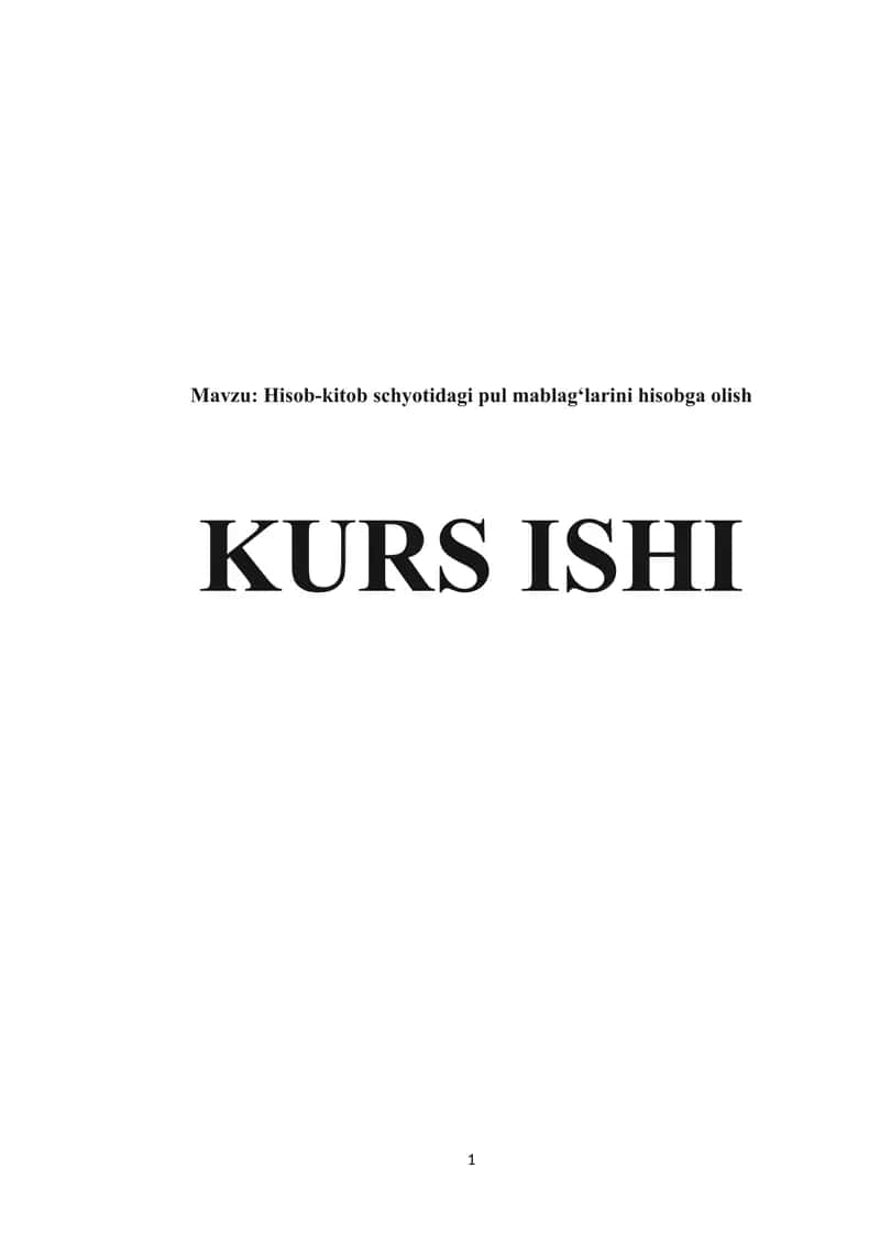 Hisob-kitob schyotidagi pul mablagʻlarini hisobga olish 1