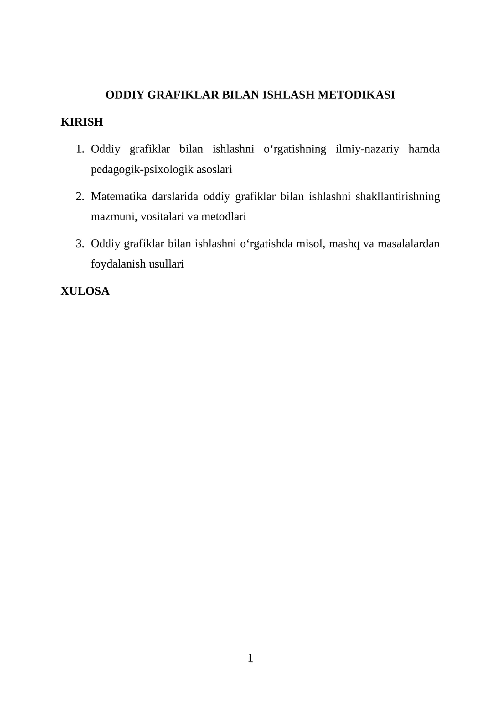 ODDIY GRAFIKLAR BILAN ISHLASH METODIKASI 1