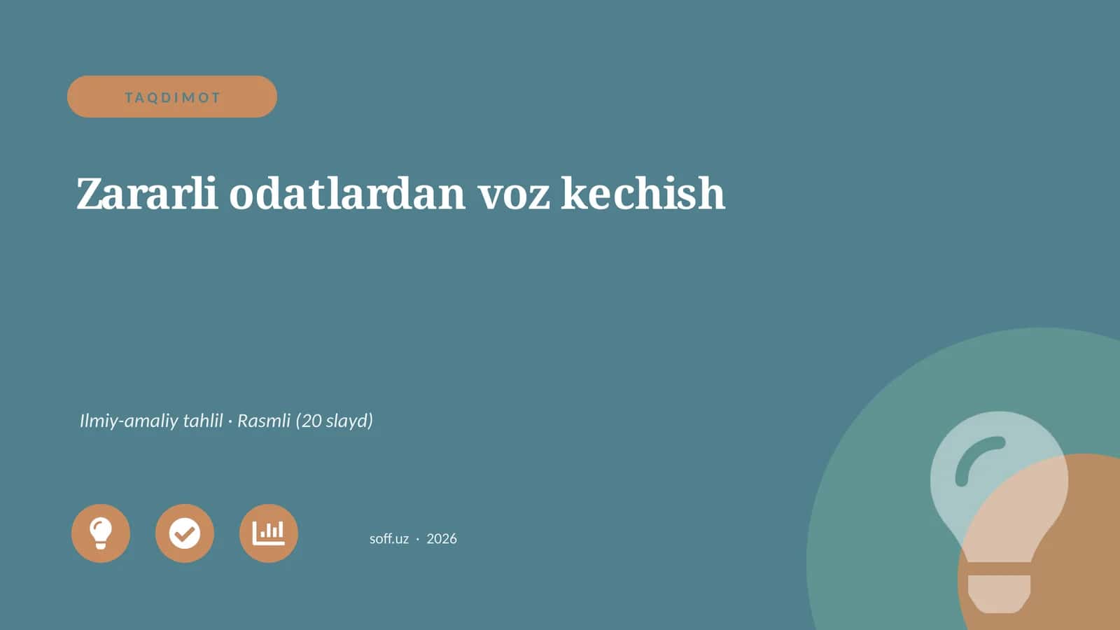 Zararli odatlardan voz kechish 1