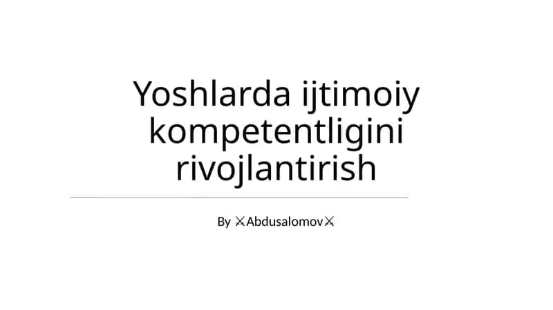 Ijtimoiy kompetentligini rivojlantirish 1