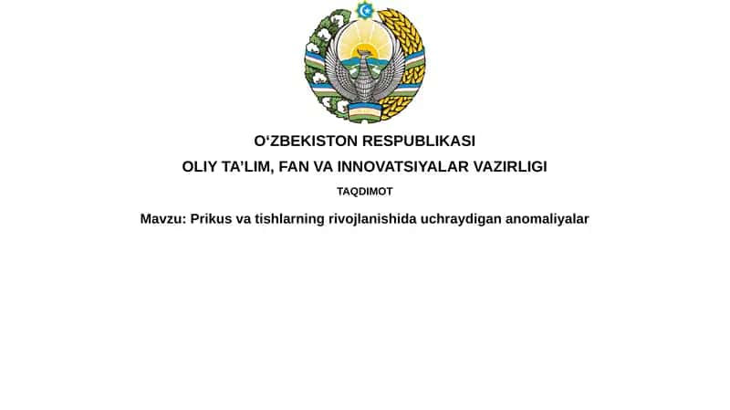Prikusvatishlarning rivojlanishida uchraydigan anomaliyalar 1