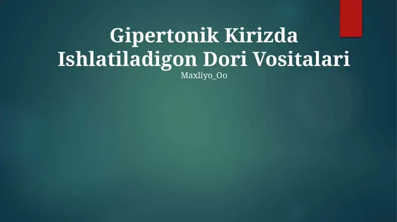 Gipertonik Kirizda Ishlatiladigon Dori Vositalari 1