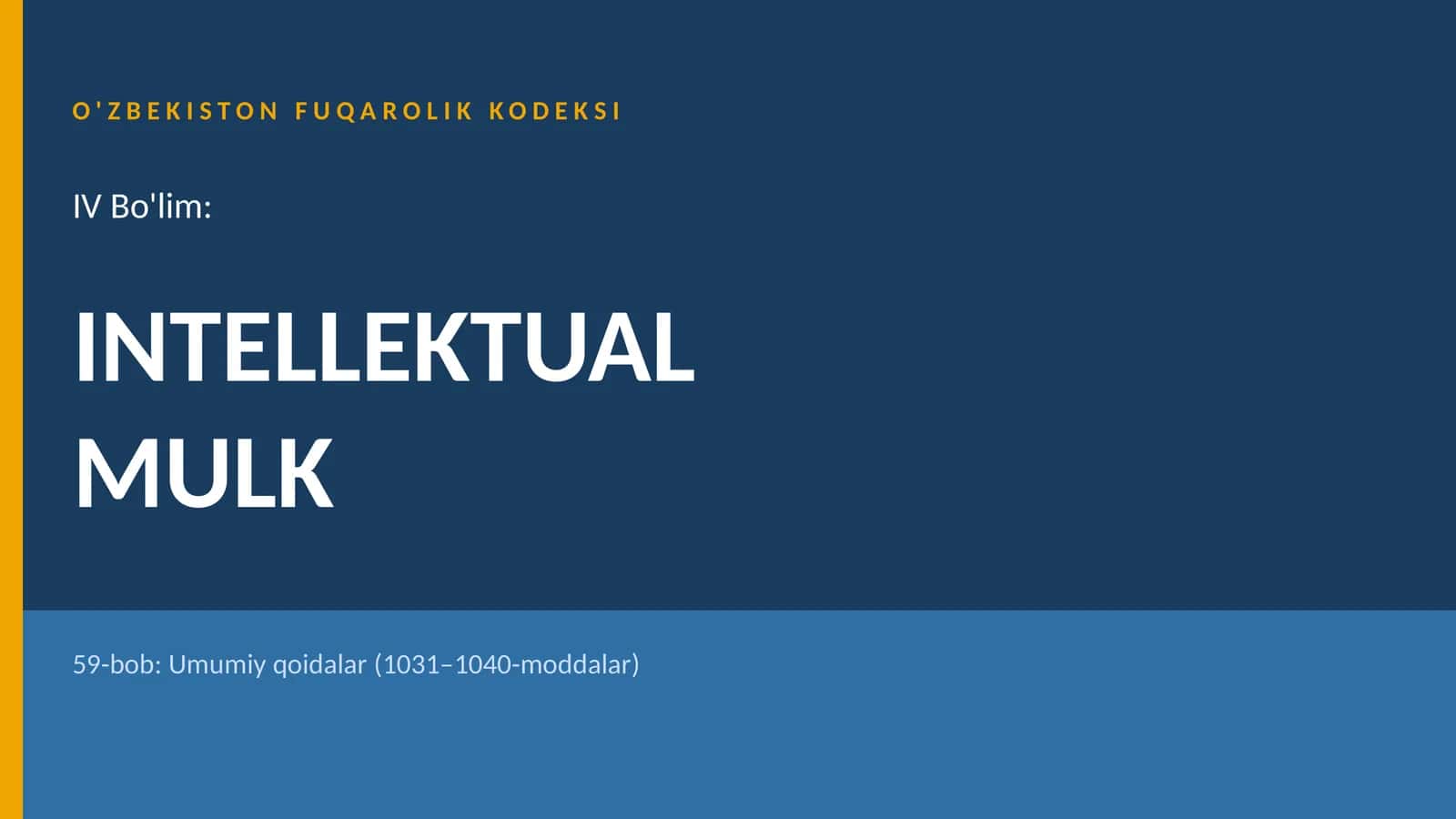O'ZBEKISTON FUQAROLIK KODEKSI 1
