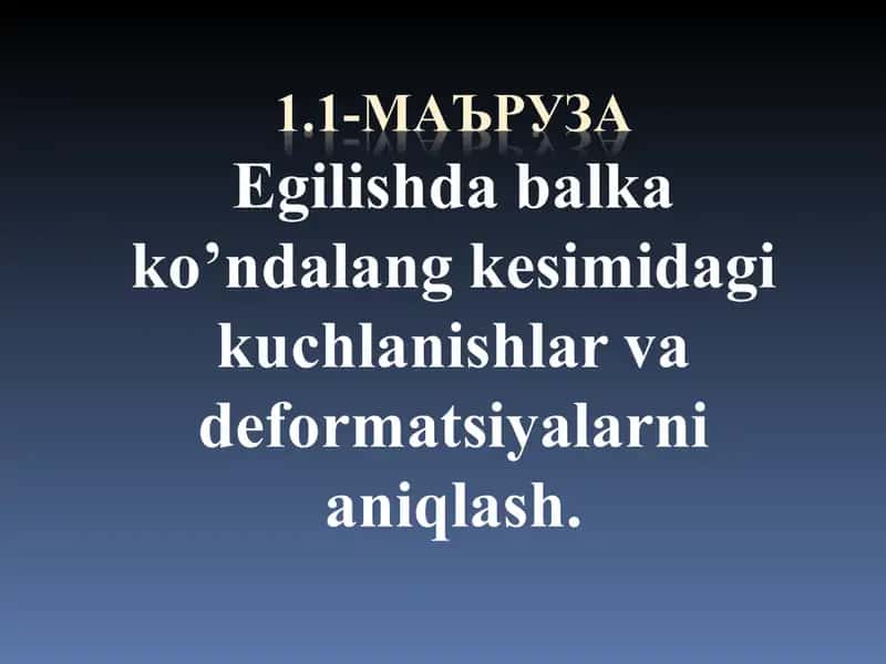 Egilishda balka deformatsiyalari va qonuniyatlar 1