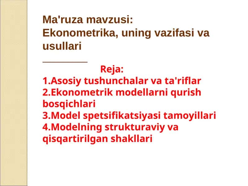 Ekonometrika, uning vazifasi va usullari 1