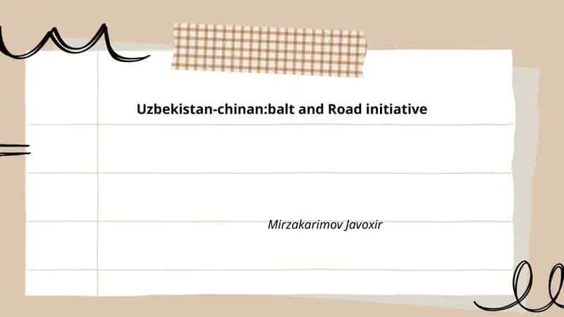 Uzbekistan-China: Belt and Road initiative 1