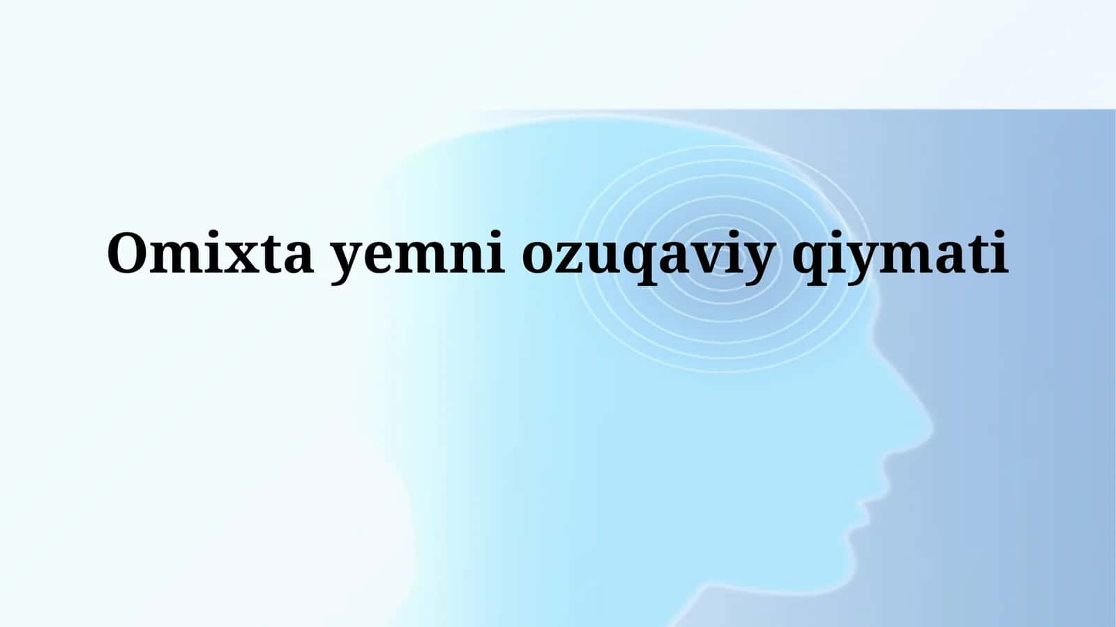 Omixta yemniozuqaviyqiymati 1