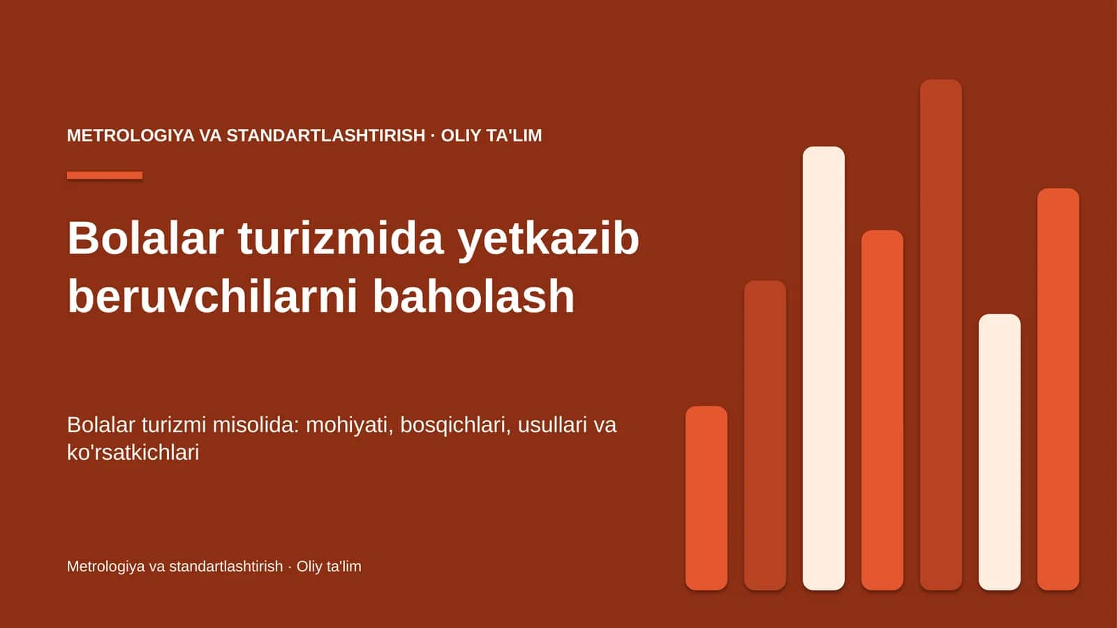 Bolalar turizmida yetkazib beruvchilarni baholash 1