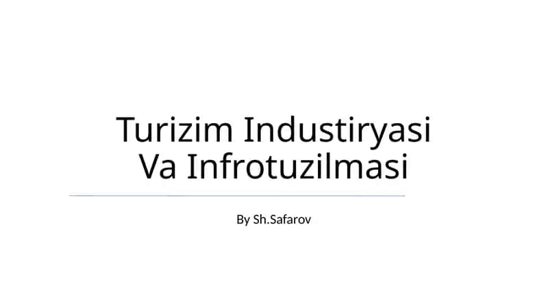 Turizim Industriyasi Va Infrotuzilmasi 1