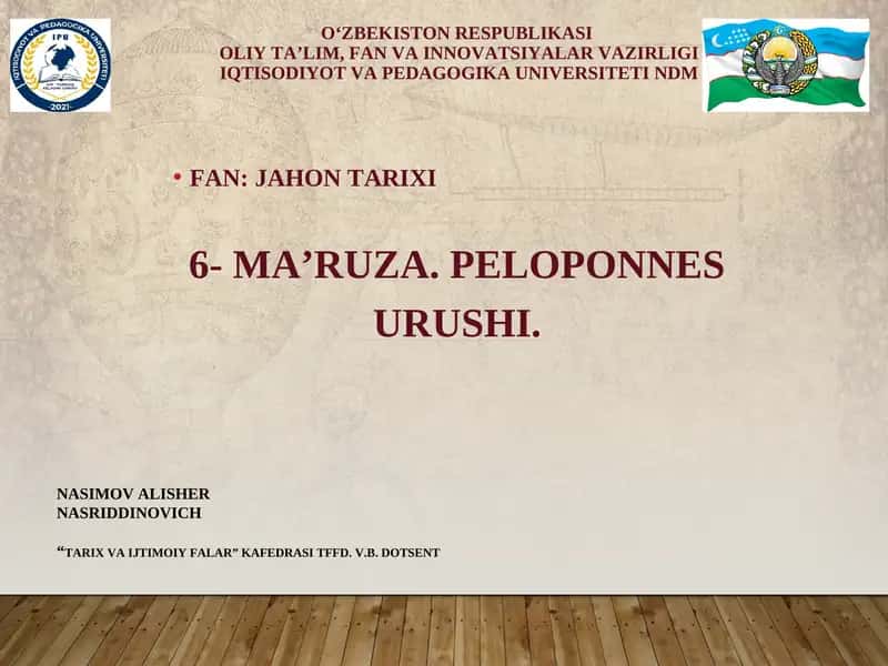 6- MA’RUZA. PELOPONNES URUSHI. 1