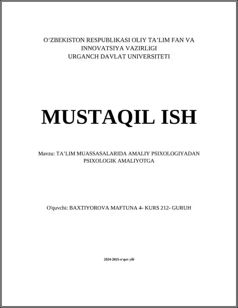 TA’LIM MUASSASALARIDA AMALIY PSIXOLOGIYADAN PSIXOLOGIK AMALIYOTGA