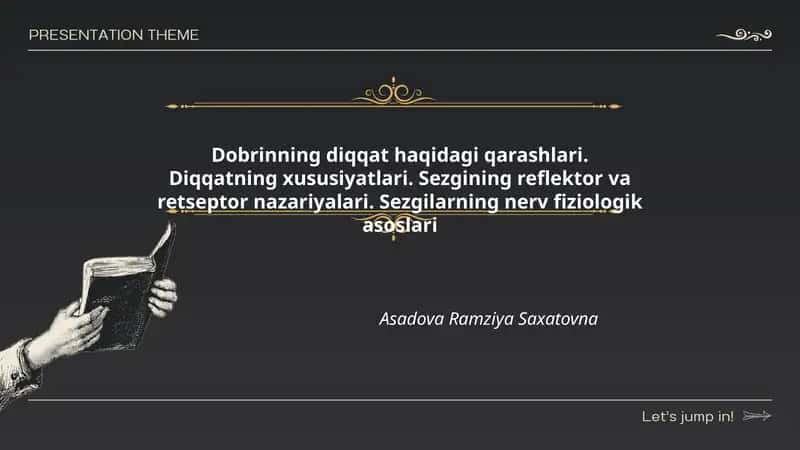 Dobrinning diqqat haqidagi qarashlari 1