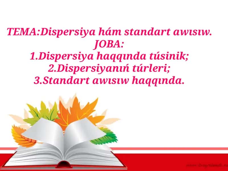 Dispersiya haqqında ózbetinshe 1
