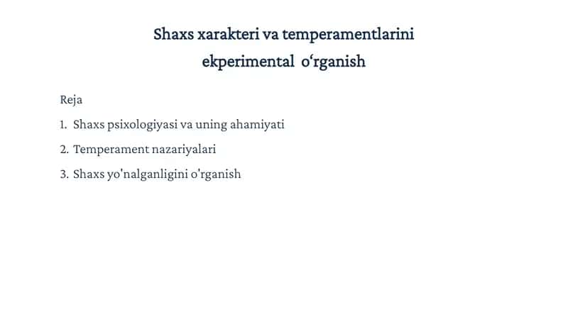Shaxs xarakteri va temperamentlarini ekperimental o‘rganish 1