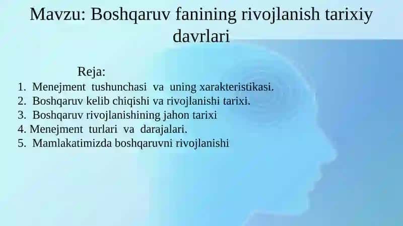 Boshqaruvfanining rivojlanishi tarixiy davrlari