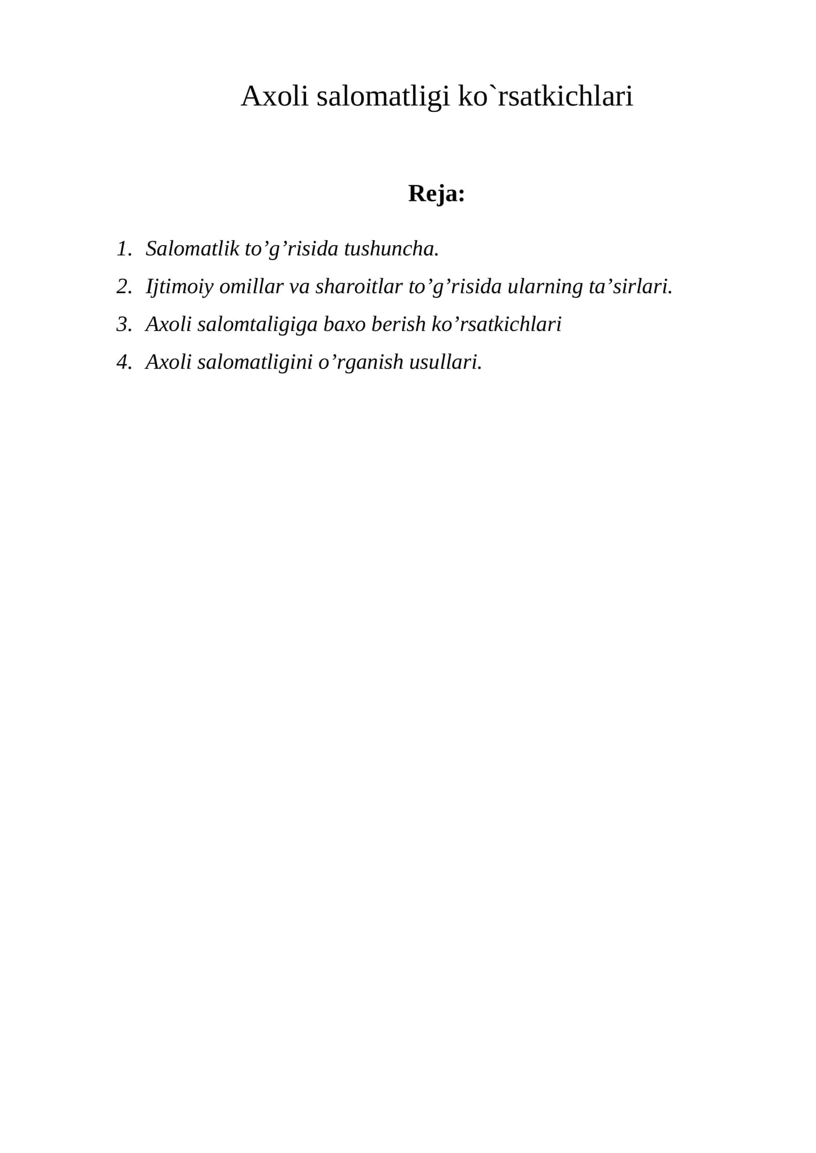 Axoli salomatligi ko`rsatkichlari 1