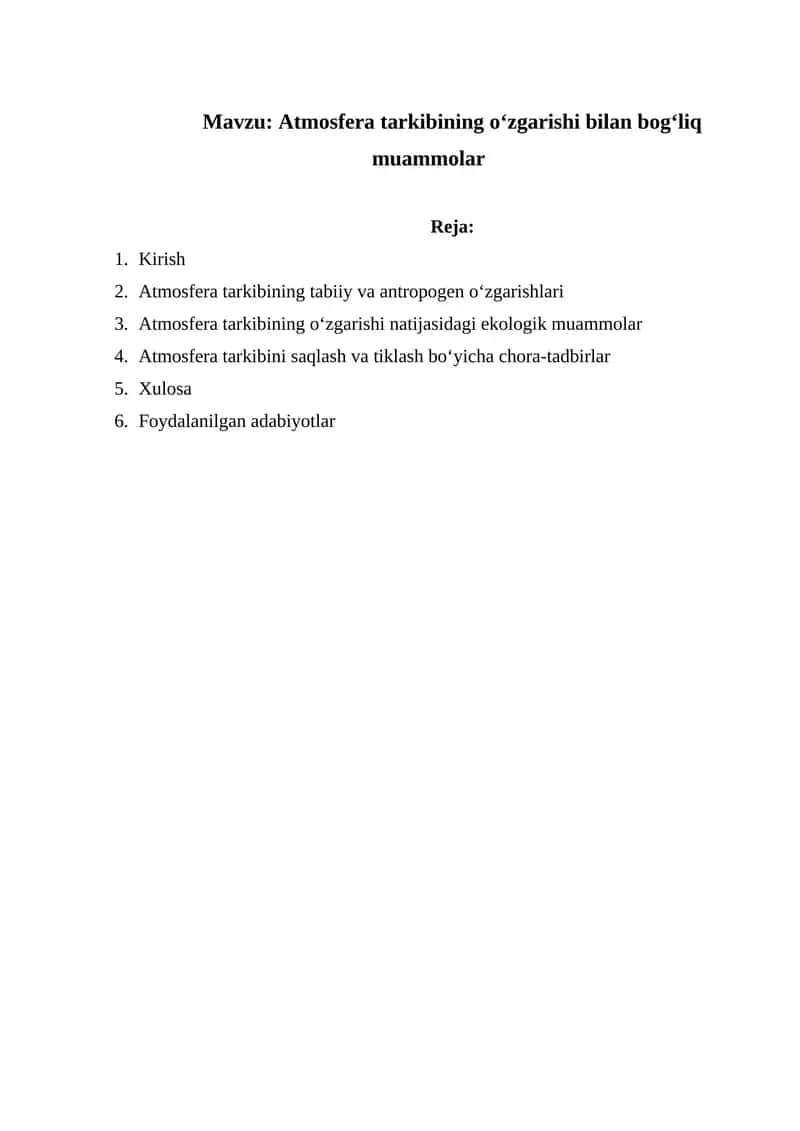 Atmosfera tarkibining oʻzgarishi bilan bogʻliq muammolar 1