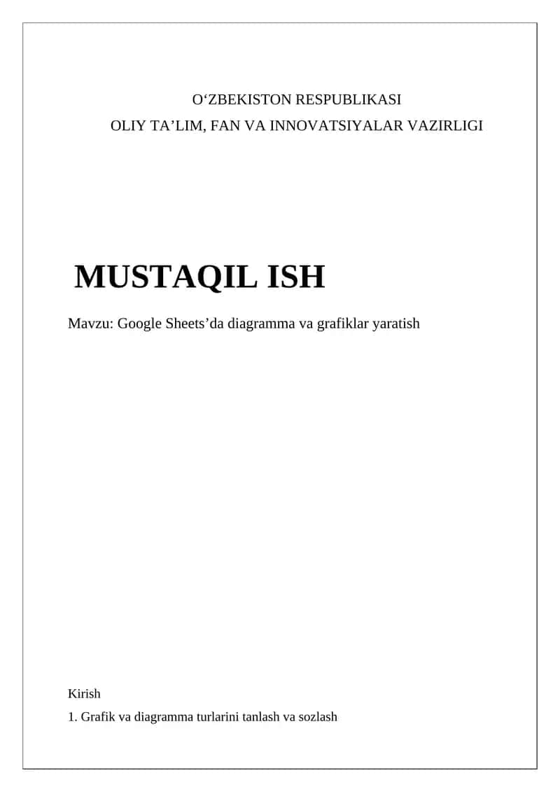 Google Sheets’da diagramma va grafiklar yaratish 1