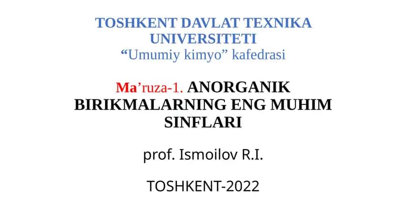 ANORGANIK BIRIKMALARNING ENG MUHIM SINFLARI 1