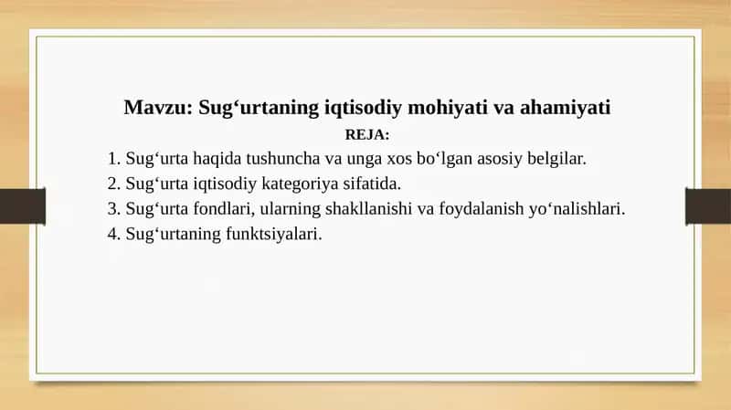 Sug‘urtaning iqtisodiy mohiyati va ahamiyati 1