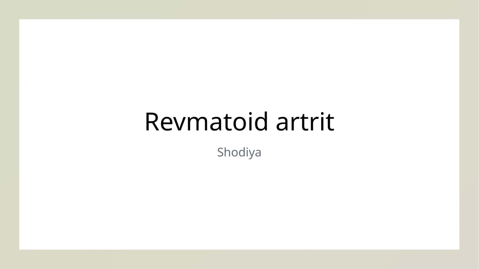 Revmatoid artrit 1