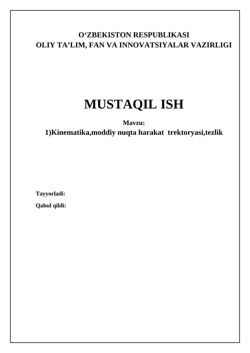 Kinematika,moddiy nuqta harakat trektoryasi,tezlik 1
